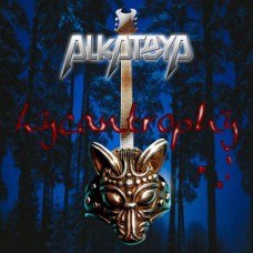 ALKATEYA - Lycantrophy CD